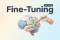 What Is Fine-Tuning? How It Differs from RAG and When to Use Each